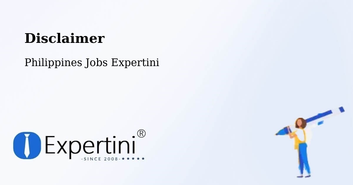 Disclaimer – Baliuag - Philippines Jobs Expertini